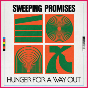 Sweeping Promises - Hunger for a Way Out